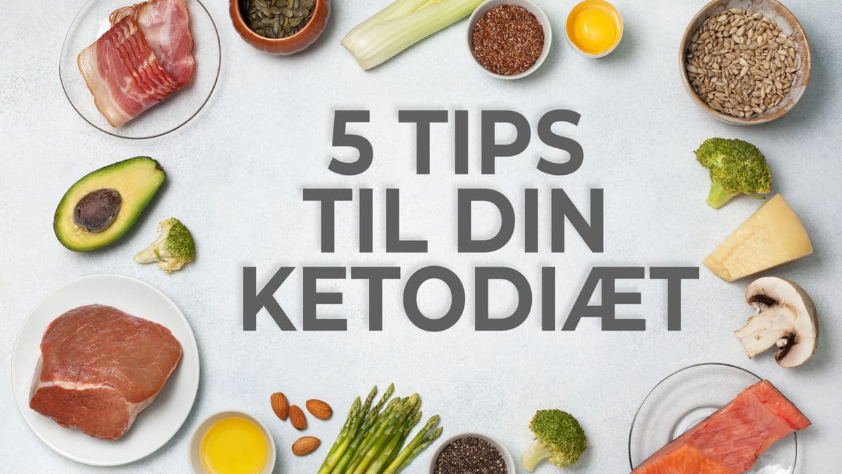 5 tips inden du starter din ketodiæt